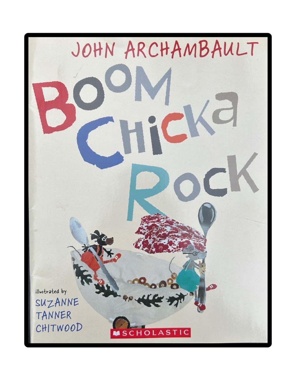 BUNDLE & SAVE 🎉Boom Chicka Rock Softcover Book by JOHN ARCHAMBAULT